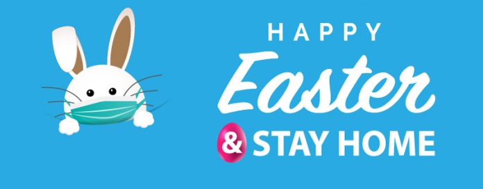 Happy Easter and stay at home. Happy Easter and stay at home.